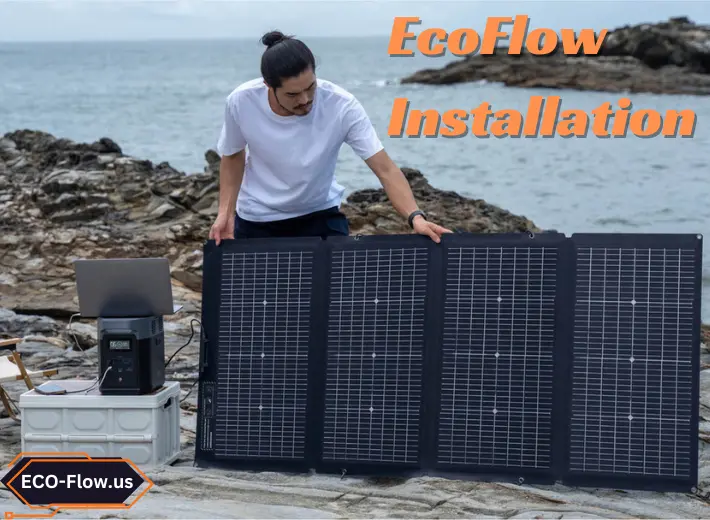 EcoFlow Installation