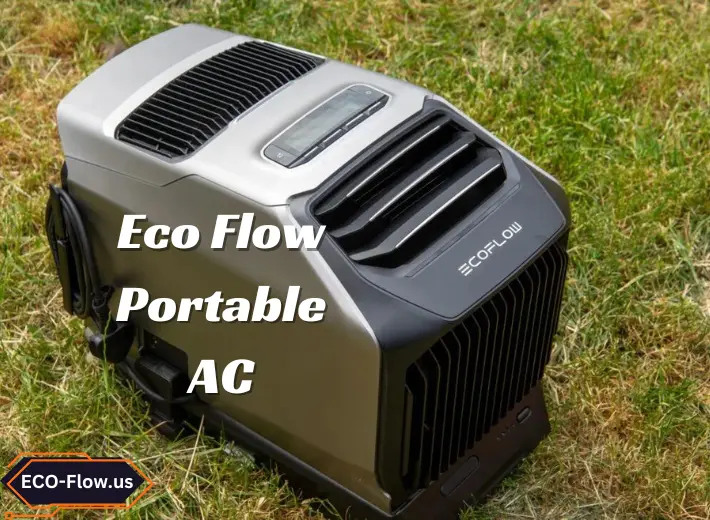 Eco Flow Portable AC