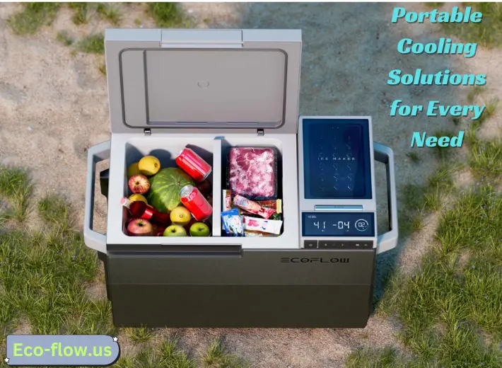 The Ultimate Guide to EcoFlow Fridges: Portable Cooling Solutions for Every Need