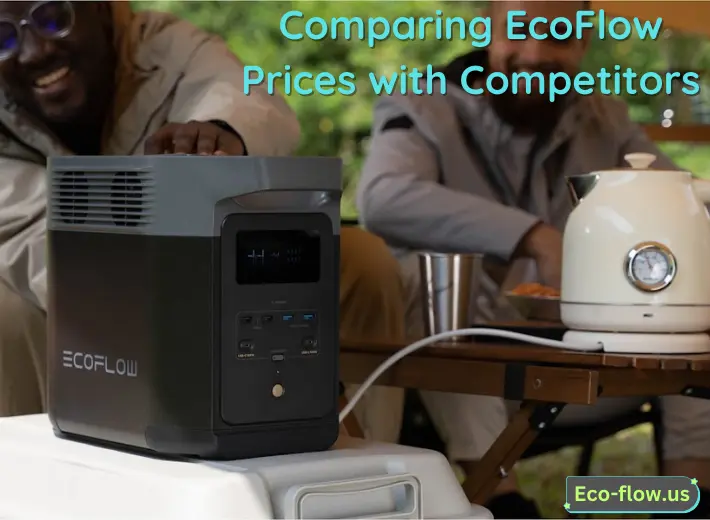 Comparing EcoFlow Prices