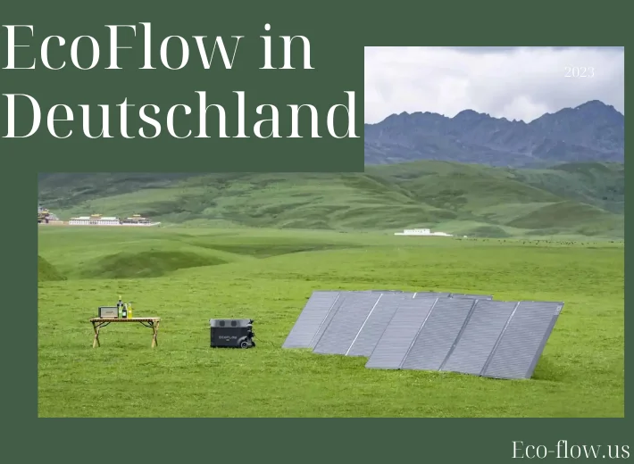 Exploring EcoFlow in Deutschland: The Future of Portable Power Solutions